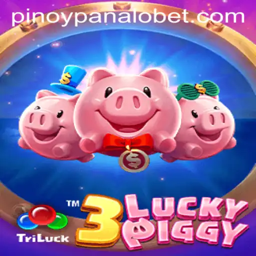 Explore the Exciting World of 3LUCKYPIGGY at Panalobet.COM