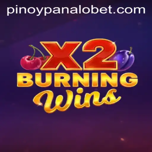 Exploring the Exciting World of BurningWinsX2 at Panalobet.COM