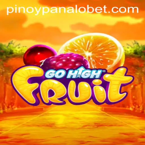 Exploring the Exciting World of GoHighFruit: A Modern Gaming Adventure